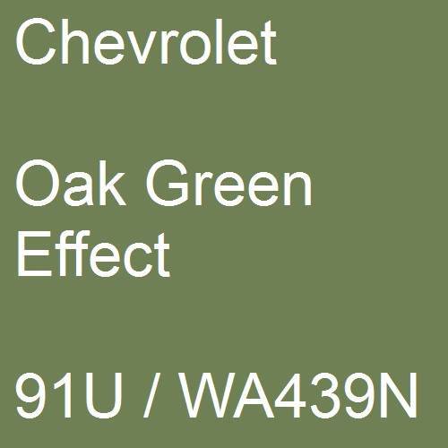 Chevrolet, Oak Green Effect, 91U / WA439N.